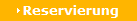 Reservierung
